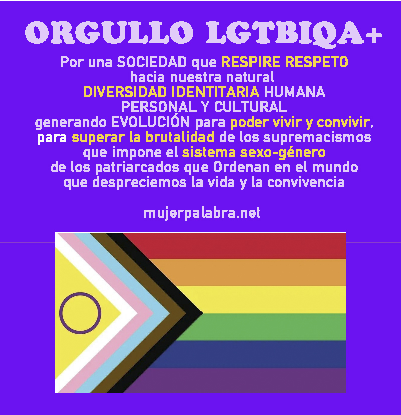 Orgullo LGTBIQA+ en mujerpalabranet