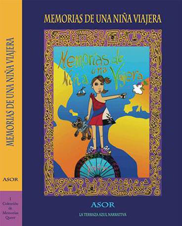 Memorias de una niña viajera, de Asor (2017)